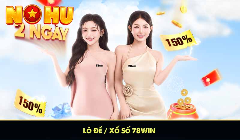 Lô Đề / Xổ Số 78WIN