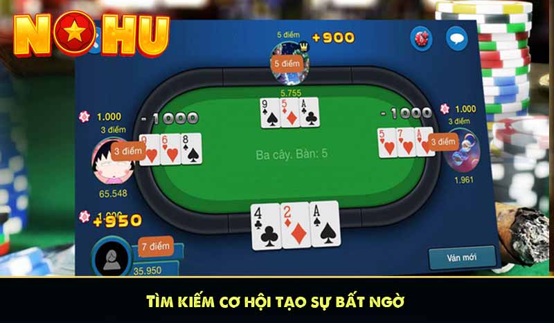 Sảnh Rồng là gì? Kinh nghiệm chơi Sảnh Rồng chi tiết 11 Tìm kiếm cơ hội tạo sự bất ngờ